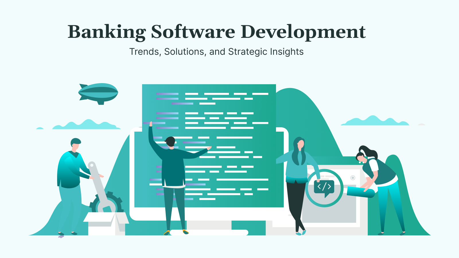 Banking Software Development for 2025 Trends, Solutions, and Strategic Insights
