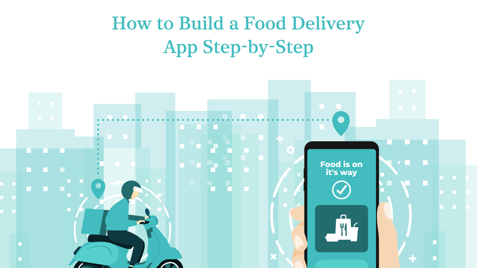 How to Build a Food Delivery App Step-by-Step Banner 02