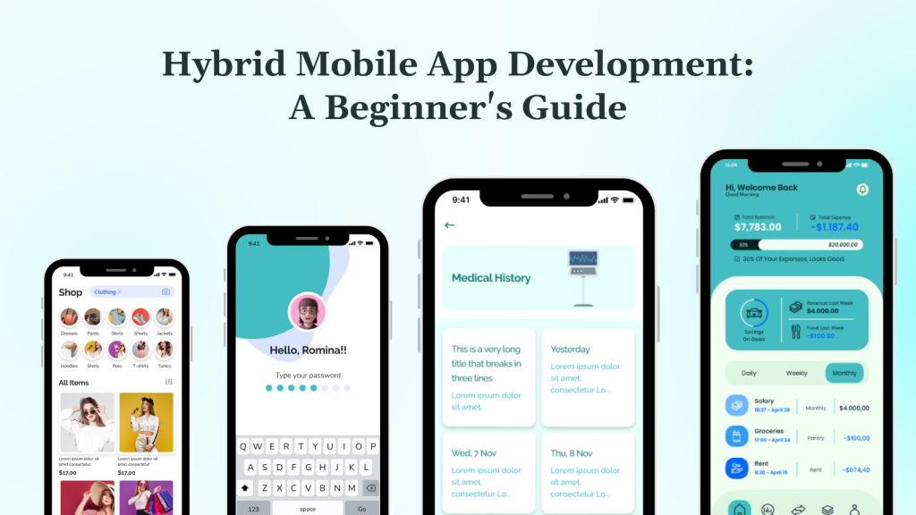 Hybrid Mobile App Development A Beginner's Guide