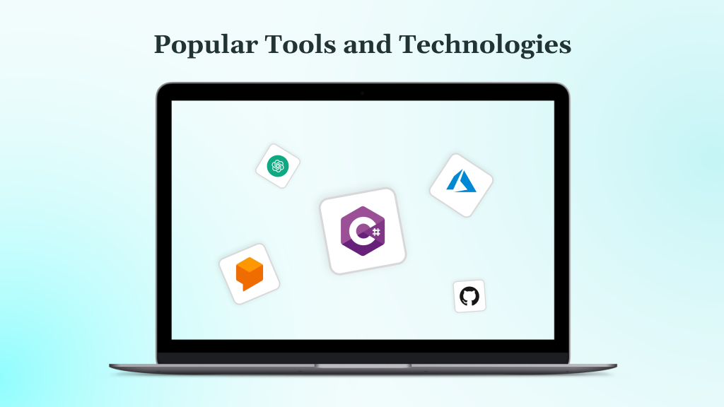Popular Tools and Technologies