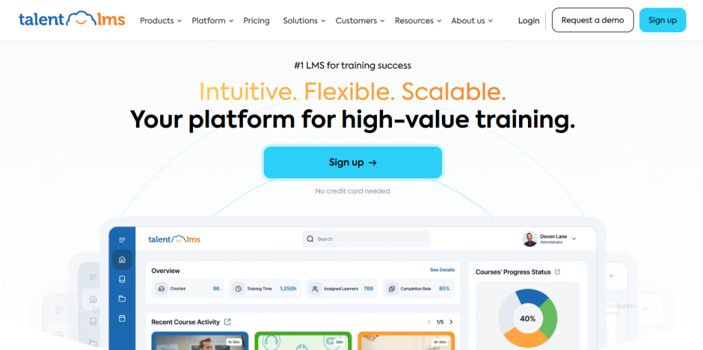 Talent LMS is an intuitive and flexible solution for high-value learning