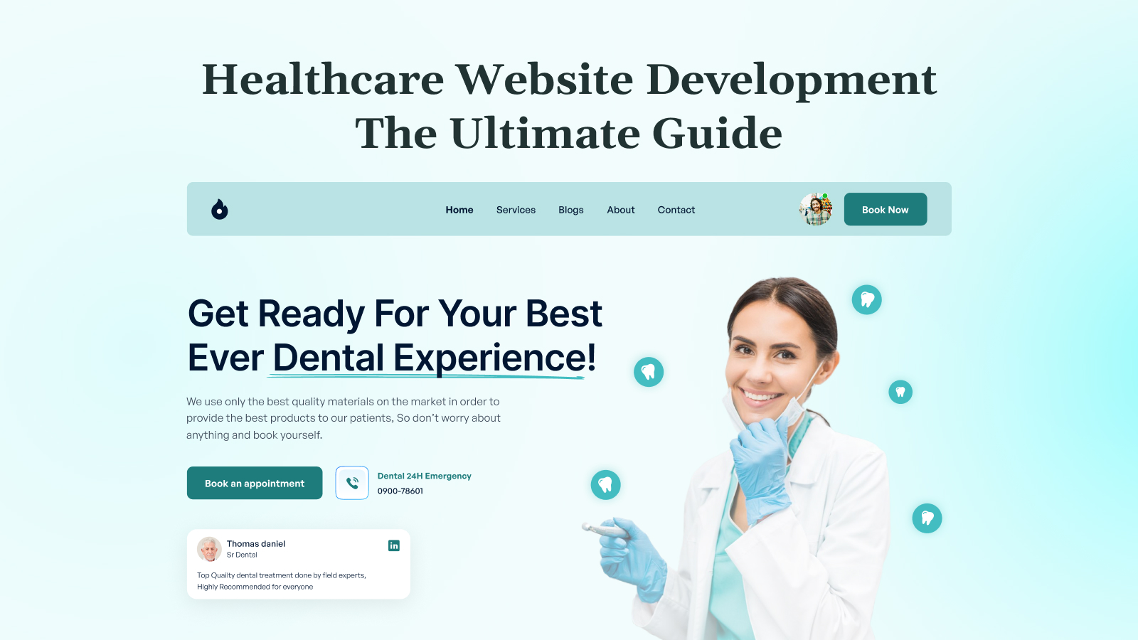 Healthcare Website Development: The Ultimate Guide
