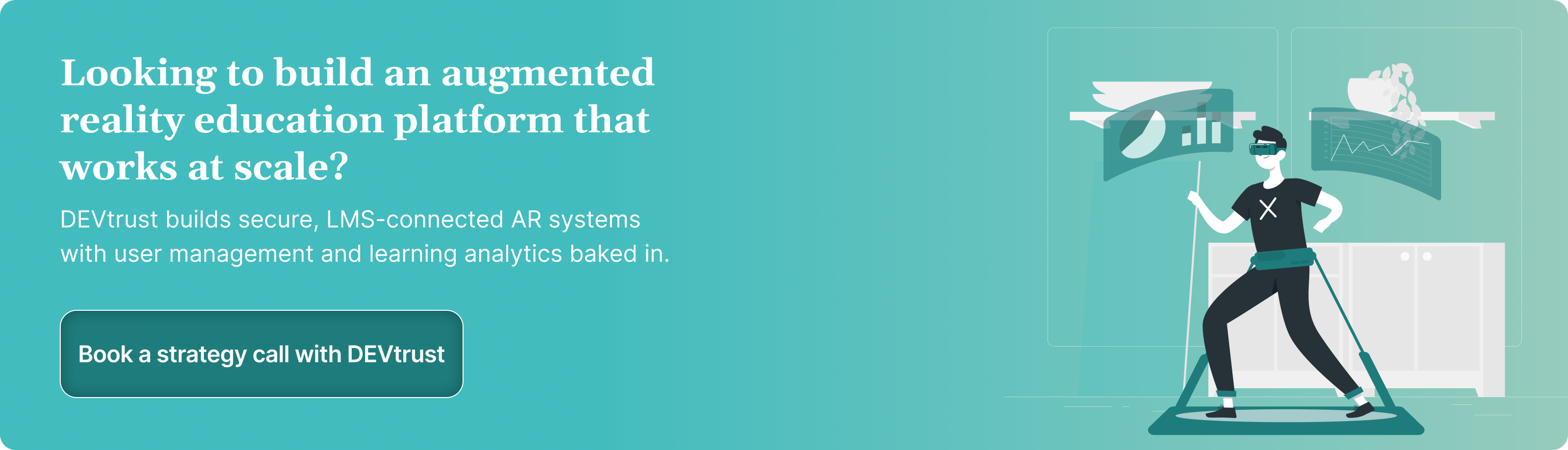 Looking to build an augmented reality education platform that works at scale?