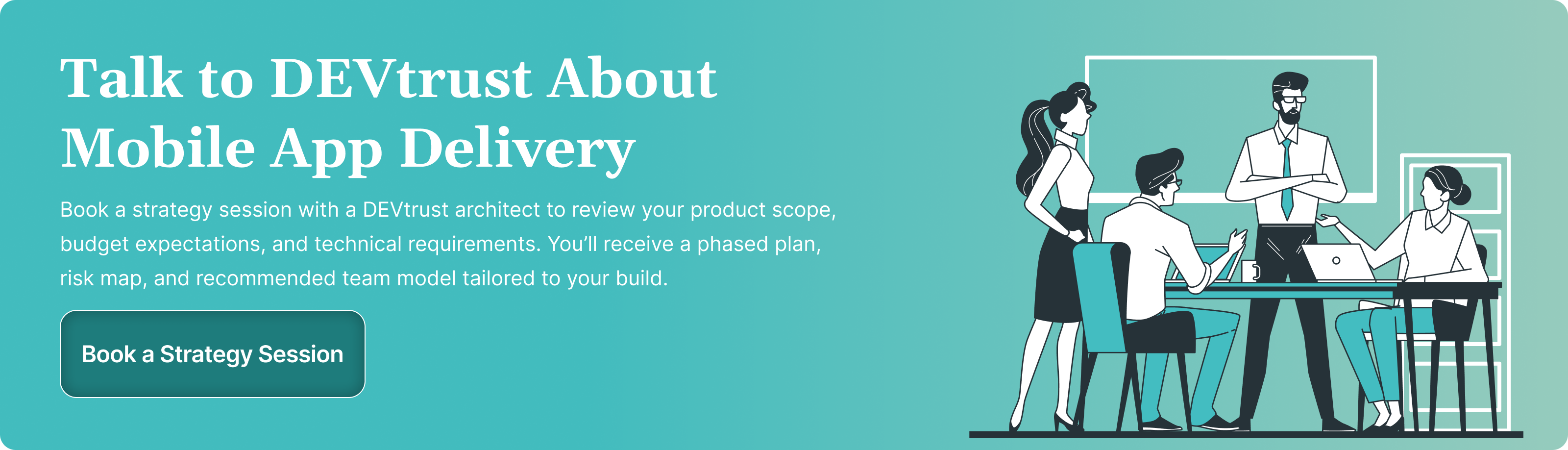 Talk to DEVtrust About Mobile App Delivery